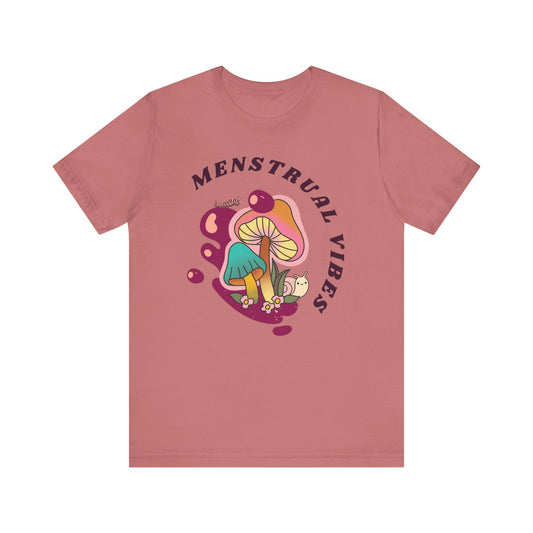 Menstrual Vibes Unisex Jersey Tee, Comfortable Graphic Tee, Women's Empowerment Tee, Casual Everyday Wear, Gift for Her